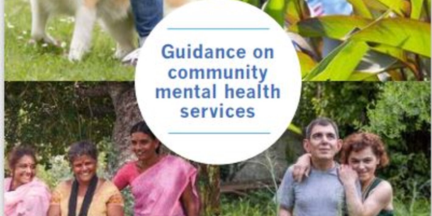 Guidance on community mental health services: promoting person-centred and rights-based approaches