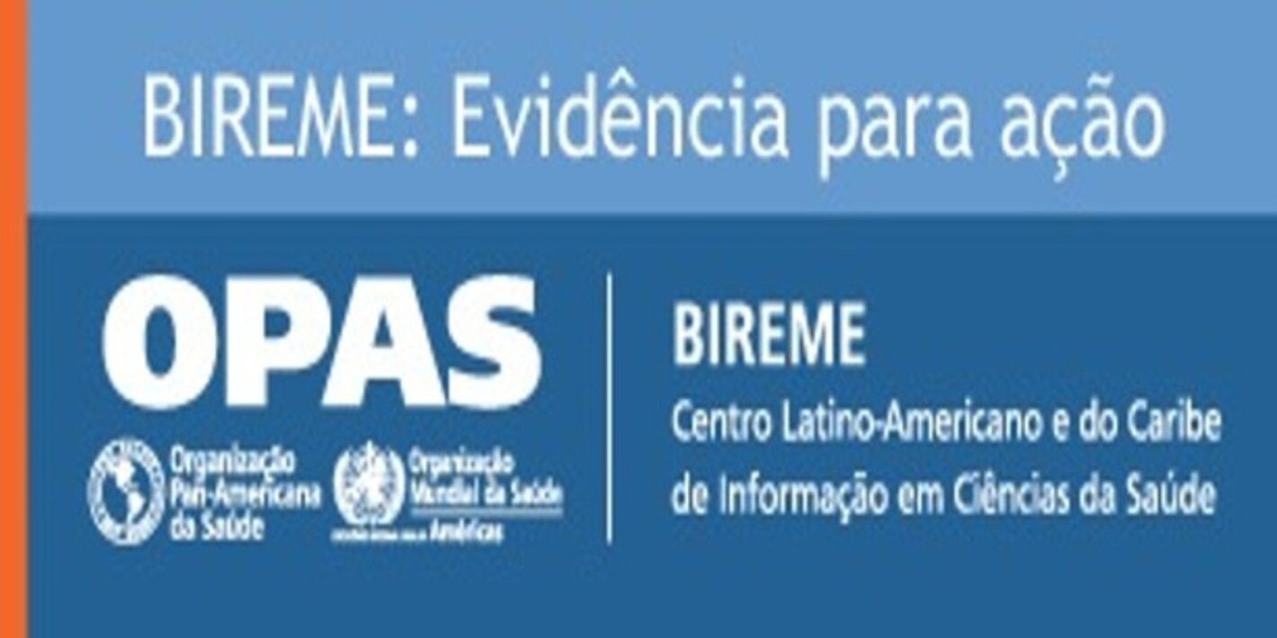 BIREME: Evidencia para la acción en salud