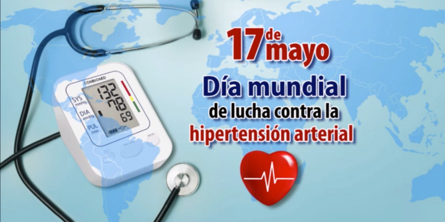 17 de mayo, Día Mundial de la Hipertensión Arterial