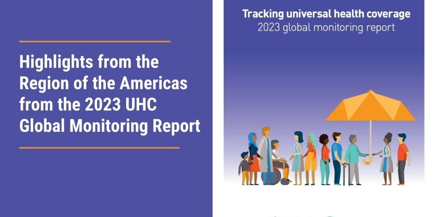Highlights UHC Report 2'23 for the Americas
