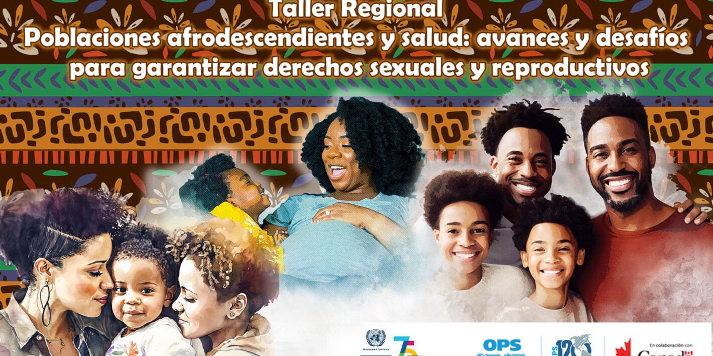 Encuentro Regional sobre Salud y Mujeres Afrodescendientes 