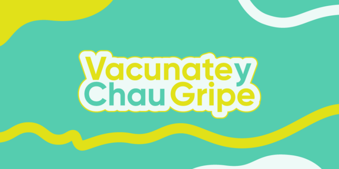 Vacunate y chau gripe