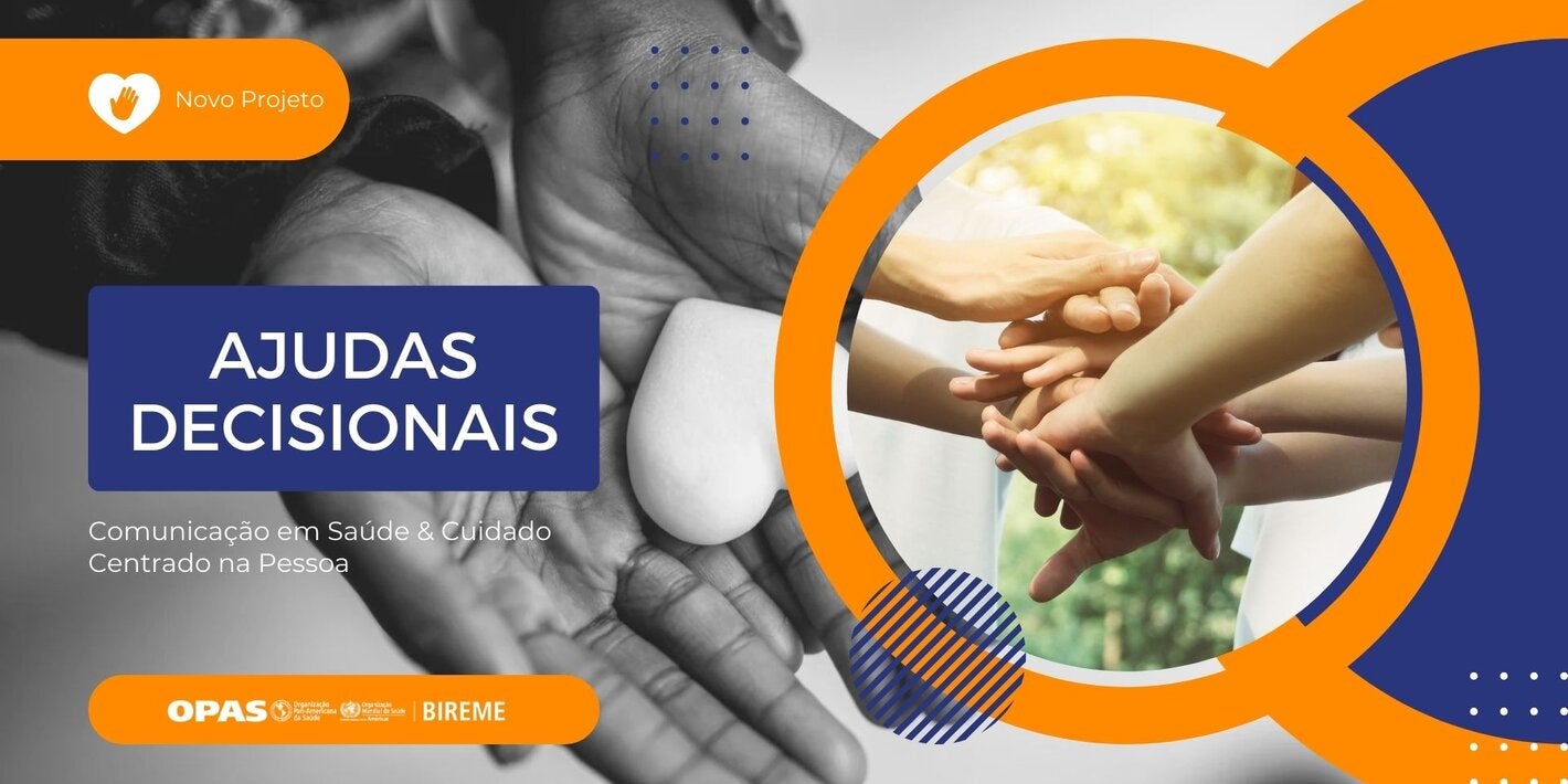 Ajudas Decisionais para a Comunicação em Saúde e Cuidado Centrado na Pessoa