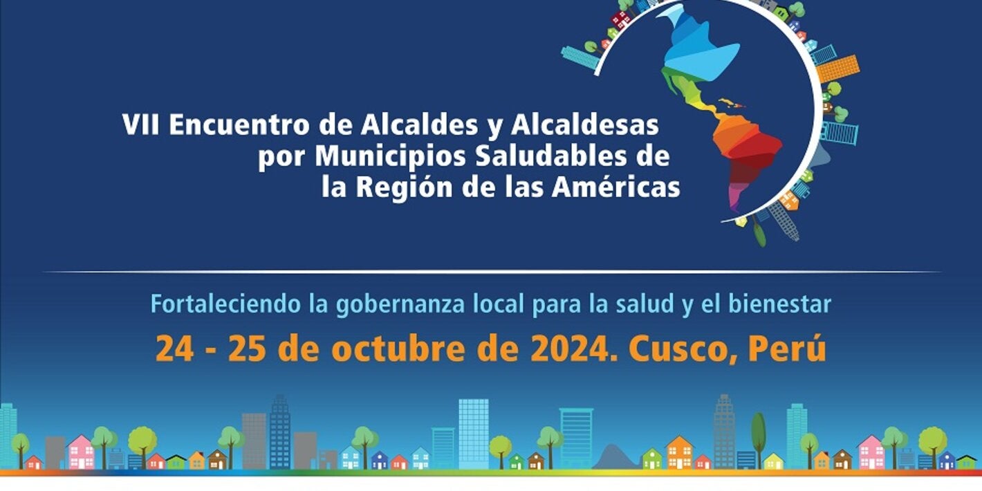 Anuncio del evento: VII Encuentro de Alcaldes y Alcaldesas Saludables de las Américas
