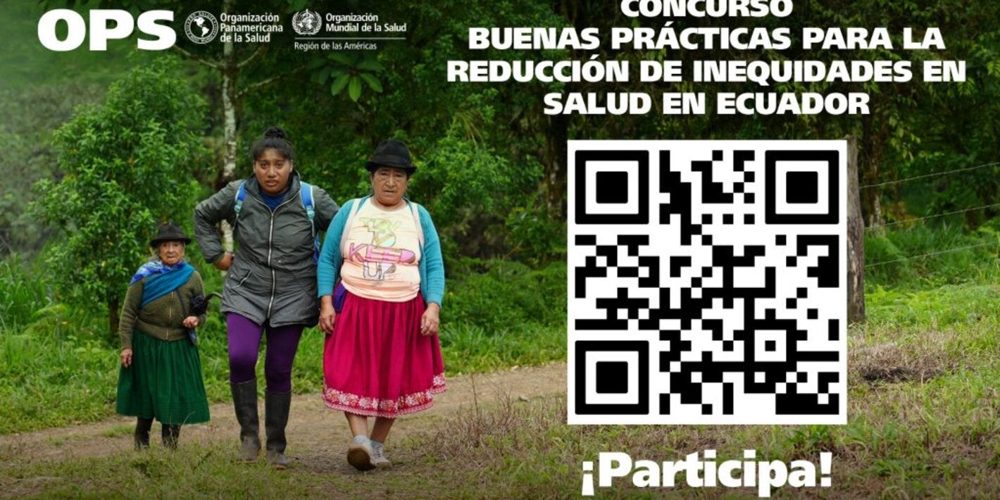 OPS Ecuador lanzó concurso de Buenas prácticas para enfrentar desigualdades e inequidades en salud
