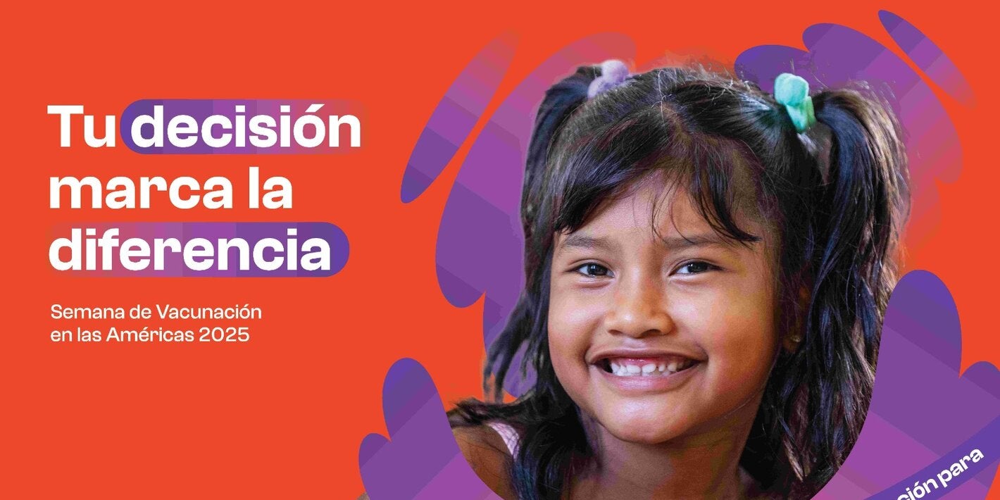 Poster de campaña de la Semana de Vacunación en las Américas