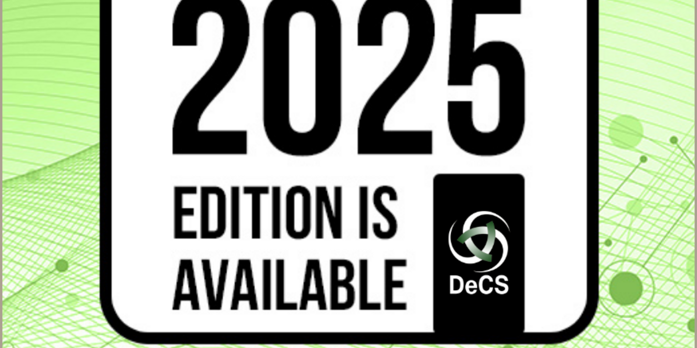 DeCS 2025 Edition is available.