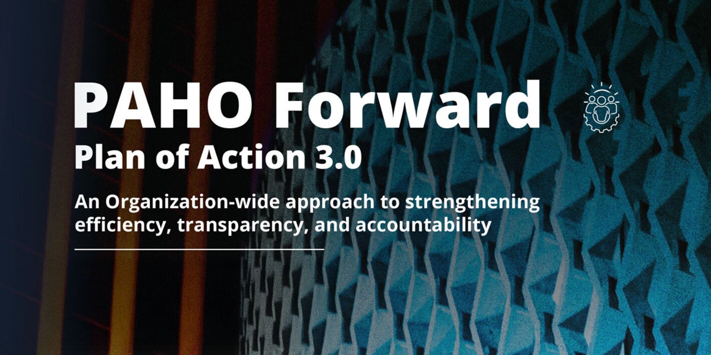 PAHO Forward 3.0. PAHO HQ building in the background