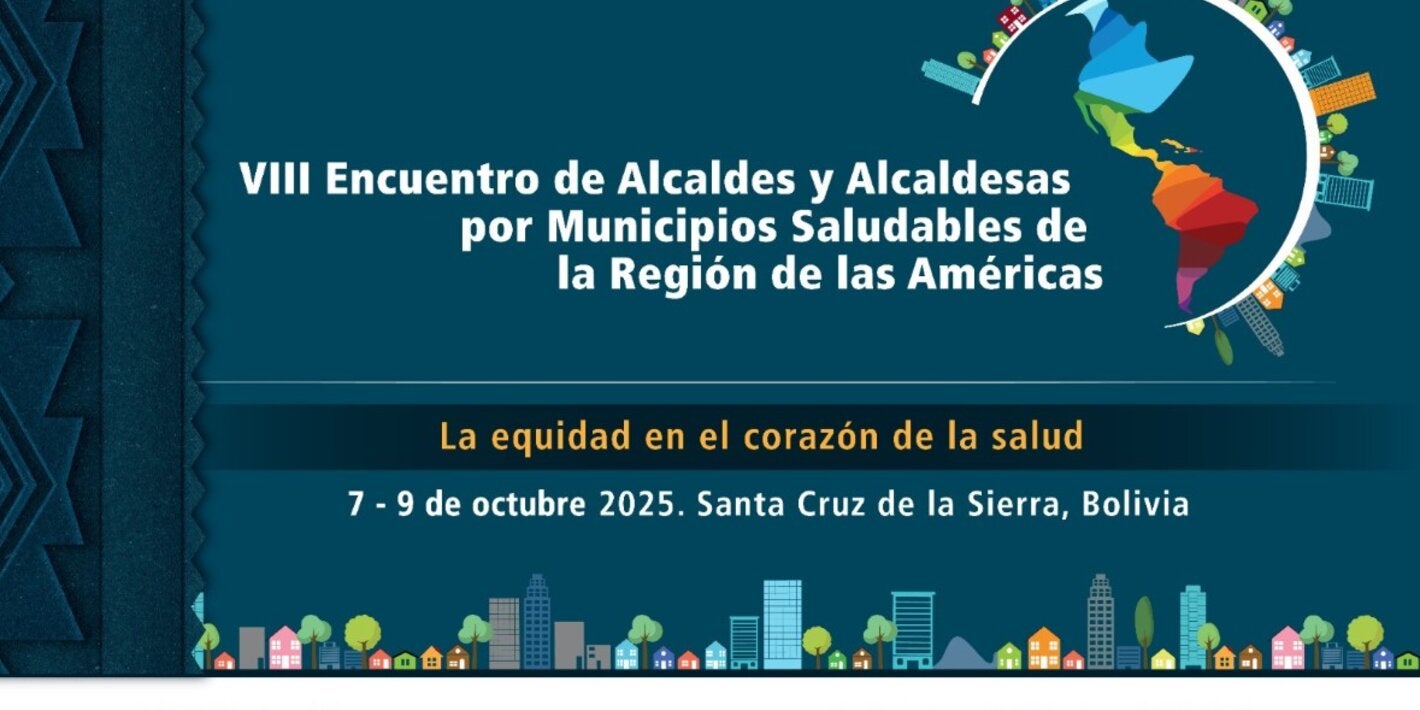 VIII Encuentro de Alcaldes y Alcaldesas por Municipios Saludables de la Región de las Américas
