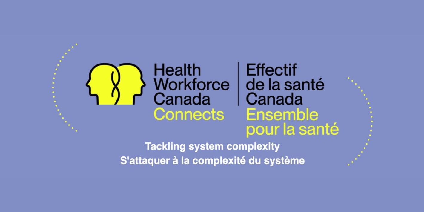 Health Workforce Canada Connects conference