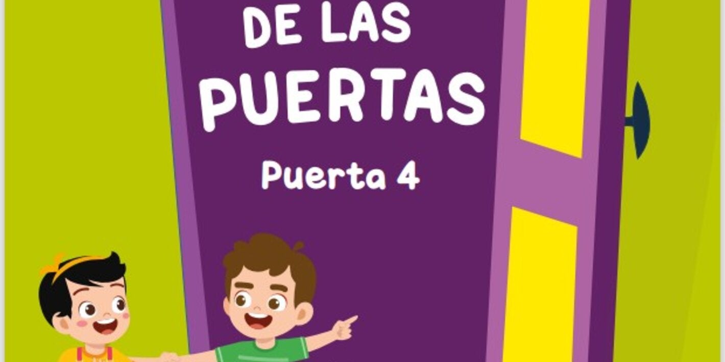 La tierra de las puertas: Puerta 4. Libro para niños y niñas de 4 a 7 años