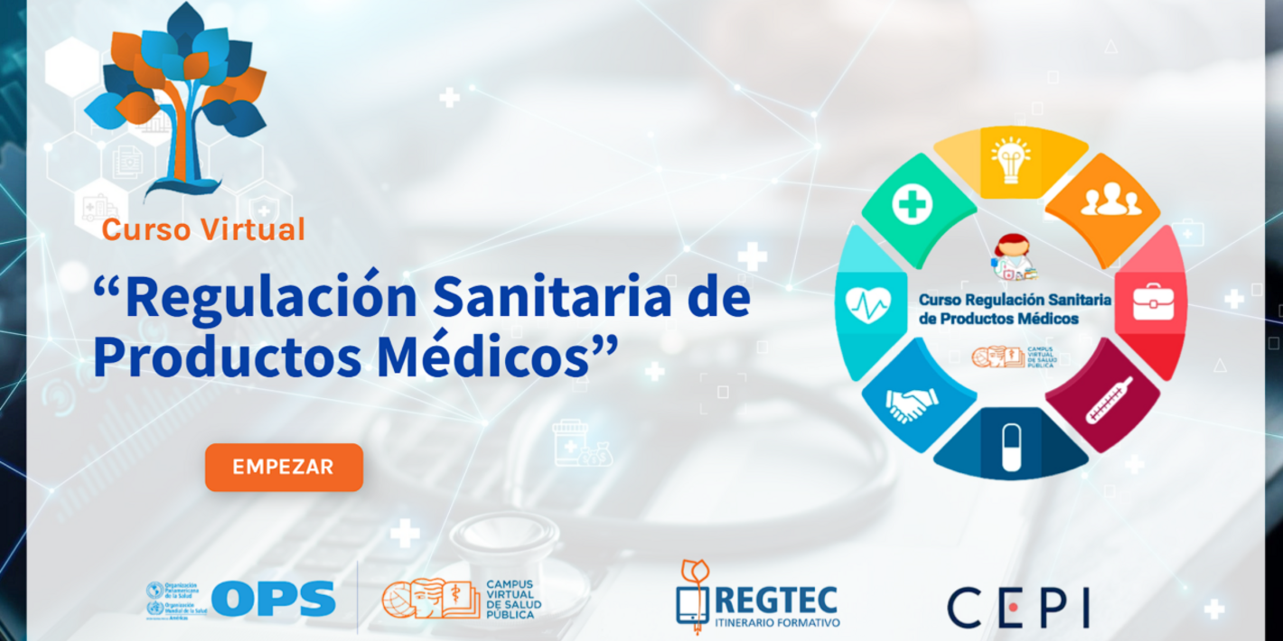 Curso virtual Regulación Sanitaria de Productos Médicos 