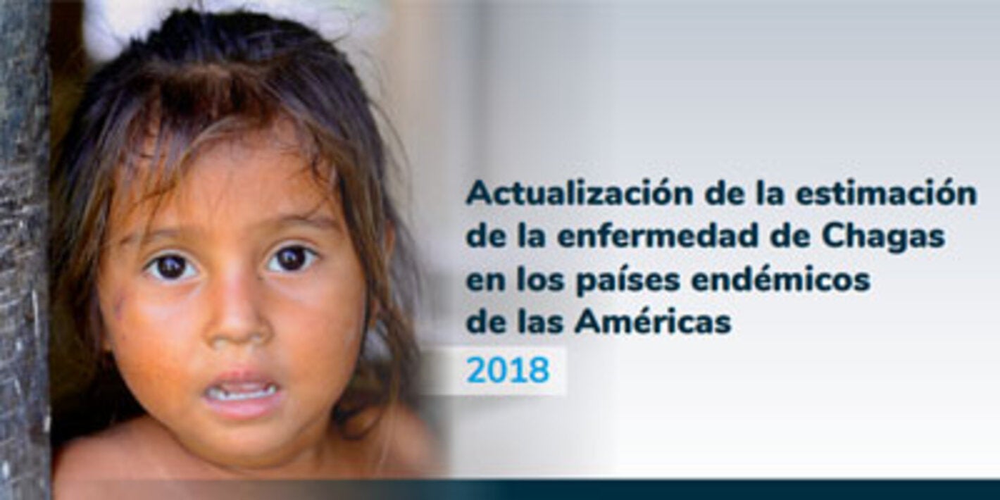 Actualización de la estimación de la enfermedad de Chagas en los países endémicos de las Américas. 2018