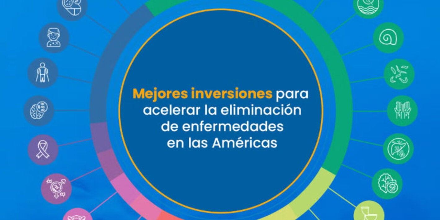 OPS presenta las mejores inversiones para acelerar la eliminación de más de 30 enfermedades transmisibles en las Américas