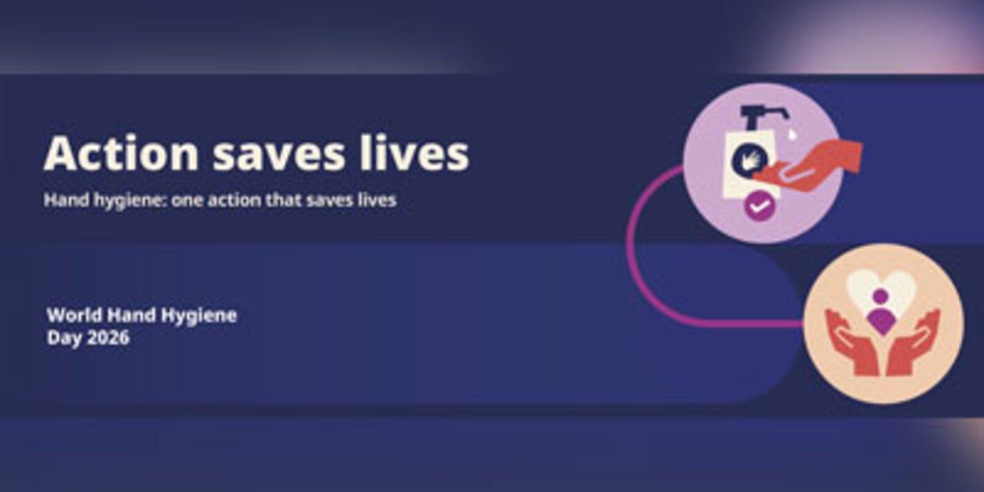 Campaign: World Hand Hygiene Day 2026