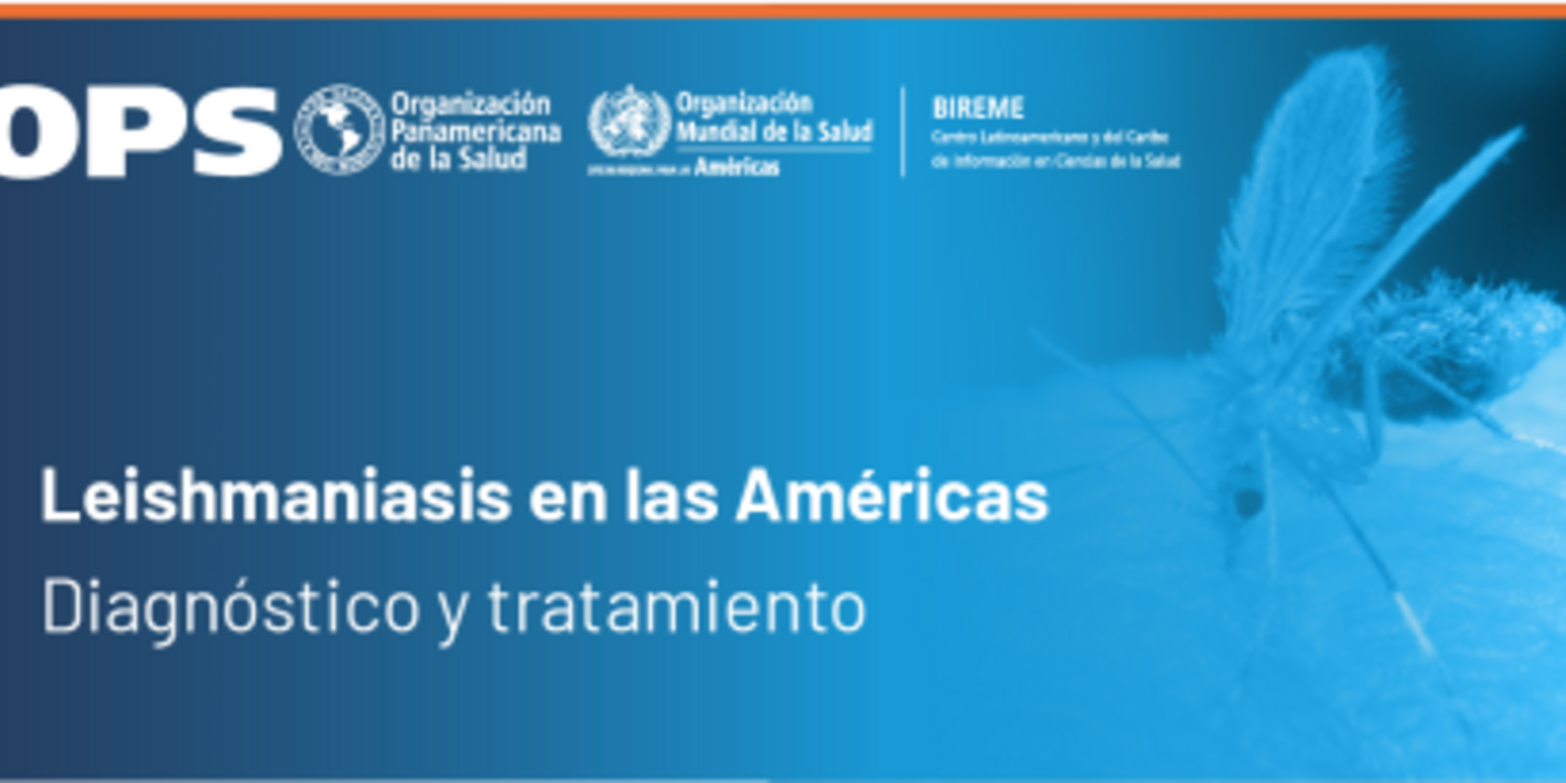 Leishmaniasis en las Américas: Diagnóstico y Tratamiento