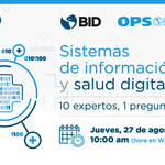 Sistemas de información y salud digital. 10 expertos, 1 pregunta, 1 meta