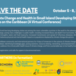 Climate Change and Health in Small Island Developing States: Focus on the Caribbean (A Virtual Conference)