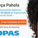 Pahola: A primeira especialista digital em saúde e uso do álcool da OPAS