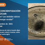 Semana de Concientización sobre el Azúcar: "¿Dulce o amargo? Las bebidas dulces esconden una amarga verdad” 