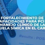 Fortalecimiento de capacidades para PCI y manejo clínico de la viruela símica en el Caribe