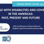 People with disabilities and COVID-19 in the Americas: past, present and future