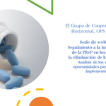 Serie de webinarios: Seguimiento a la implementación de la PReP en los países para la eliminación de los obstáculos. Análisis de los desafíos y oportunidades para acelerar la implementación