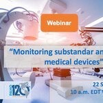Webinar Monitoring substandard and falsified medical devices