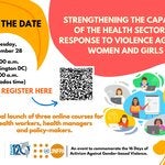 Strengthening the capacity of the health sector in response to violence against women and girls
