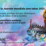 Événement mondiale organisé à l’occasion de la Journée mondiale sans tabac - Produits du tabac et à base de nicotine : démasquons les tactiques de séduction, dénonçons les mensonges, protégeons des vies