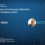 Webinario DOAJ, con Gimena del Rio Riande (CONICET, UCES, DOAJ). Evento el 29 de mayo a las 12h (Brasilia, GMT-3). Inscripción: https://bit.ly/bp_doaj.