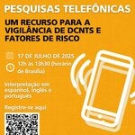 Webinar: Pesquisas telefônicas: um recurso para a vigilância de DCNTs e fatores de risco