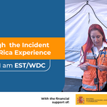 EMT Ignite: EMT Management through the Incident System: Costa Rica experience