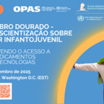 Banner promocional do webinar “Setembro Dourado – Mês da Conscientização sobre o Câncer Infantil” intitulado Promovendo o Acesso a Medicamentos e Tecnologias, organizado pela OPAS, St. Jude e OMS. Programado para 22 de setembro de 2025, às 08:00 EST. Inclui link para inscrição e imagem de uma criança vestida com uma fantasia de super-herói.