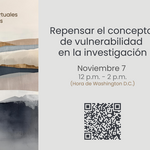 Repensar el concepto de vulnerabilidad en la investigación
