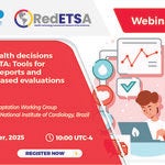 Driving Health Decisions from the HTA: Tools for Adapting Reports and Evaluation in Hospitals