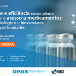 Qualidade e eficiência para ampliar o acesso a medicamentos genéricos, biológicos e biossimilares