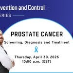 An image of two middle-aged men with their arms crossed and smiling; one is of African descent, and the other is Caucasian. In the background, information regarding a webinar on Prostate Cancer—covering screening, diagnosis, and treatment—scheduled for April 30th.
