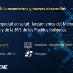 Banner del Webinar #3 de BIREME 2026 con título sobre memoria y equidad en salud, indicando fecha (30 de abril de 2026), hora (11:00 UTC-3), idioma (portugués) y enlace de inscripción: https://bit.ly/bireme-2026-webinar-03.