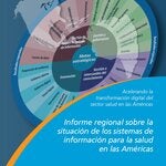 Informe regional sobre la situación de los Sistemas de Información para la Salud en las Américas (IS4H)
