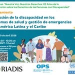 Banner del evento que anuncia el lanzamiento del informe «Inclusión de la discapacidad en los sistemas de salud y la gestión de emergencias en América Latina y el Caribe», con fecha, hora, código QR, una ilustración de personas diversas con discapacidad y los logotipos de RIADIS, la OPS y la CEPAL.