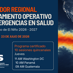 Acelerador Regional de Alistamiento Operativo en Salud ante el Fenómeno del Niño 2026-2027