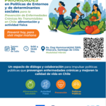 Prioridades en Políticas de Entornos y de Determinantes Sociales para la Prevención de Enfermedades Crónicas No Transmisibles en Chile: alimentación y actividad física