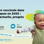 Couverture vaccinale dans les Amériques en 2025