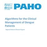 Algorithms for the Clinical Management of Dengue Patients