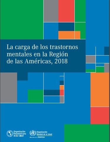 La carga de los trastornos mentales en la Región de las Américas, 2018