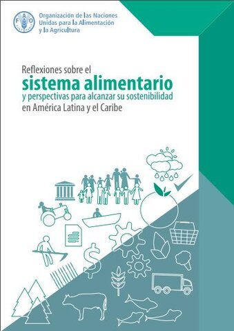 Portada de Reflexiones sobre el Sistema Alimentario y perspectivas para alcanzar su sostenibilidad en América Latina y el Caribe