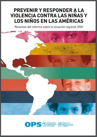 Resumen del informe sobre la situación regional 2020: Prevenir y responder a la violencia contra las niñas y los niños en las Américas