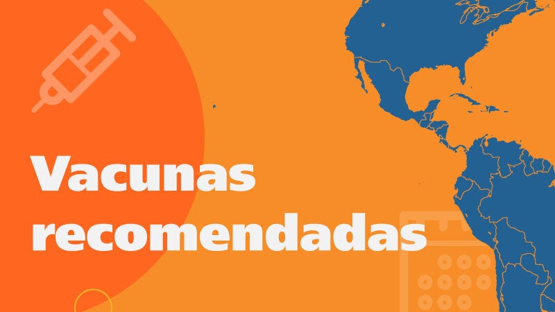 Vacunas recomendadas