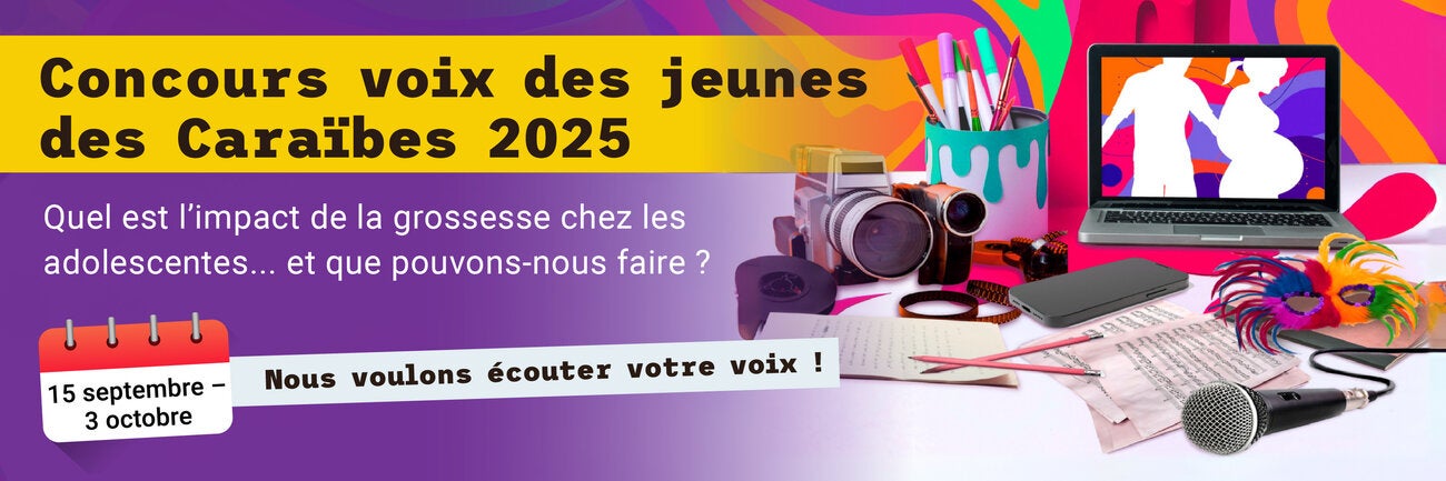 Affiche pour le concours «&nbsp;Voix des jeunes des Caraïbes&nbsp;» 2025, du 15 septembre au 3 octobre. Thème&nbsp;: «&nbsp;Quel est l’impact des grossesses chez les adolescentes&nbsp;? Et la solution&nbsp;?&nbsp;» L’affiche représente un ordinateur portable avec les silhouettes d’une fille et d’un garçon enceintes, entourés d’outils créatifs comme un pot de peinture, une caméra vidéo, un téléphone, un microphone et un masque caribéen. Logo de l’OPS en bas.